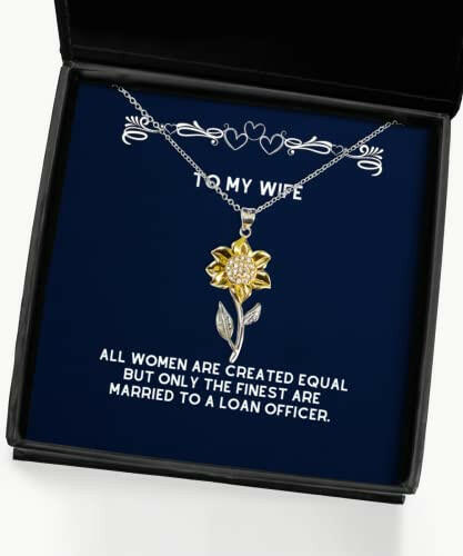 sarcastic wife all women are created equal but only the finest are motivational holiday sunflower pendant necklace from wife