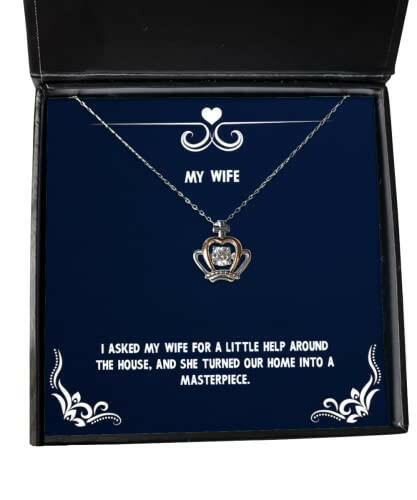 inspire wife crown pendant necklace i asked my wife for a little help around the present for wife inspire gifts from husband wedding anniversary valentines day mothers day christmas