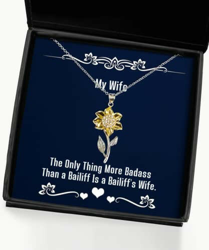 the only thing more badass than a bailiff is a bailiffs sunflower pendant necklace wife present from husband sarcastic jewelry for wife