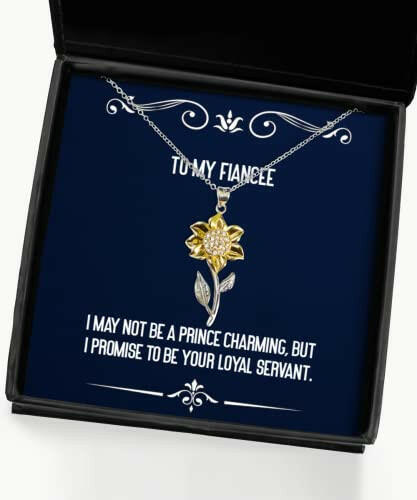 i may not be a prince charming but i promise to be sunflower pendant necklace fiancee jewelry brilliant gifts for fiancee funny fiancee gifts funny engagement gifts funny wedding gifts bride