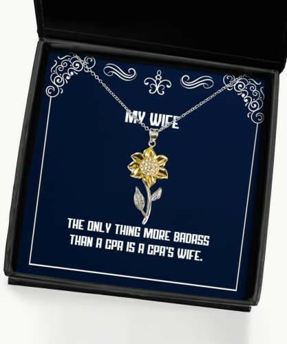the only thing more badass than a cpa is a cpas wife sunflower pendant necklace wife jewelry for wife present wifes present wifes gift husband