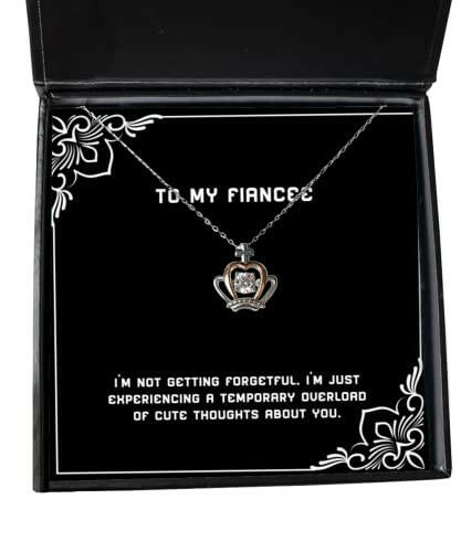 inspire fiancee gifts im not getting forgetful im just experiencing a temporary cute holiday crown pendant necklace from funny fiancee gift ideas unique fiancee gifts cool fiancee gifts