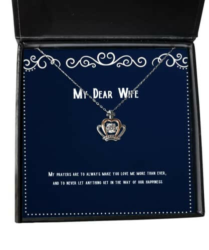 inspire wife my prayers are to always make you love me more than ever and to never valentines day crown pendant necklace for wife