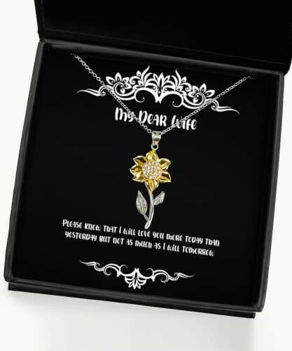 inspirational wife sunflower pendant necklace please know that i will love you more today than yesterday fun for wife holiday