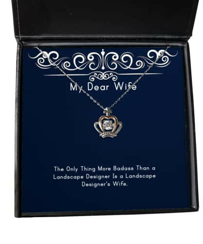 new wife gifts the only thing more badass than a landscape designer is a best holiday crown pendant necklace from wife wedding engagement bridesmaid girlfriend fianc significant other
