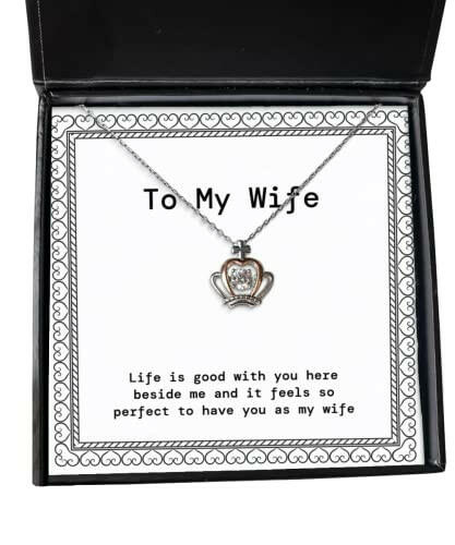 inappropriate wife crown pendant necklace life is good with you here beside me and it feels so brilliant for wife holiday