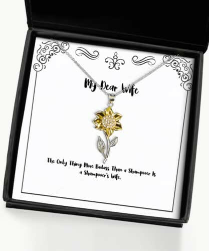 brilliant wife gifts the only thing more badass than a shampooer is a shampooers wife christmas sunflower pendant necklace for wife