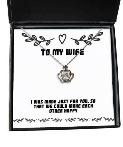 inspire wife i was made just for you so that we could make each other happy love holiday crown pendant necklace for wife