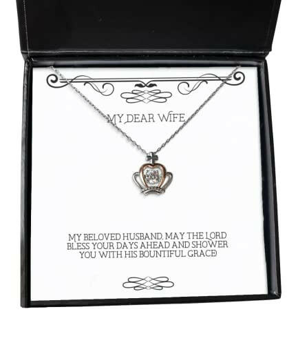 epic wife my beloved husband may the lord bless your days ahead and shower you fancy crown pendant necklace for wife from husband