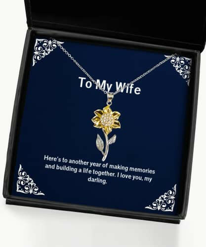cool wife gifts heres to another year of making memories and motivational birthday sunflower pendant necklace from wife wife birthday gift ideas unique wife birthday gifts best wife birthday