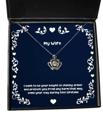 gag wife i want to be your knight in shining armor and protect you from any harm perfect holiday crown pendant necklace from wife