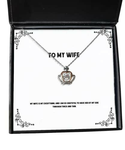 my wife is my everything and i am so grateful to have her by wife crown pendant necklace best wife gifts jewelry for wife