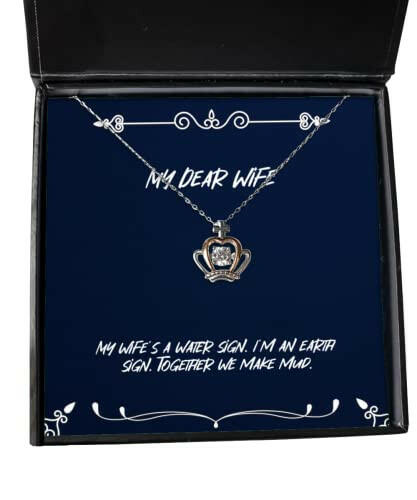 epic wife gifts my wifes a water sign im an earth sign together we make mud wife crown pendant necklace from husband spouse girlfriend boyfriend significant other