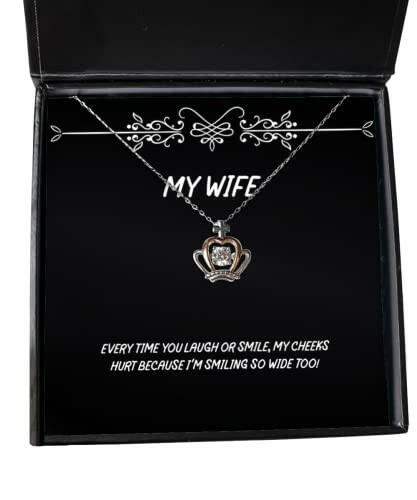 every time you laugh or smile my cheeks hurt because im smiling so wide wife crown pendant necklace funny wife jewelry for wife