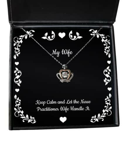 nice wife crown pendant necklace keep calm and let the nurse practitioner wife present for wife brilliant gifts from husband