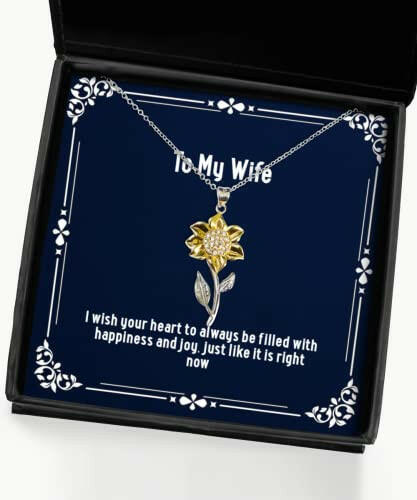 special wife i wish your heart to always be filled with happiness and joy gag valentines day sunflower pendant necklace from wife