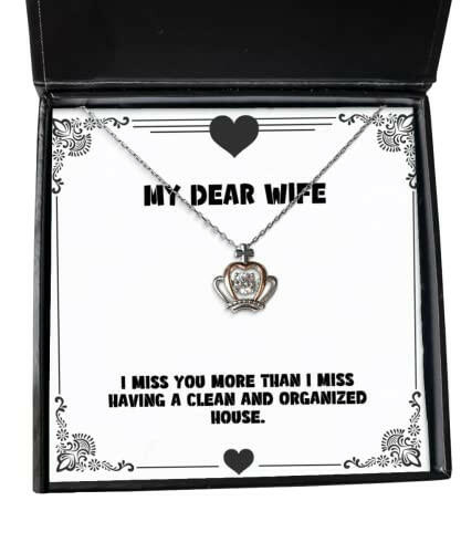 love wife gifts i miss you more than i miss having a clean and sarcasm birthday crown pendant necklace gifts for wife funny crown pendant necklace gift ideas funny crown pendant necklaces for