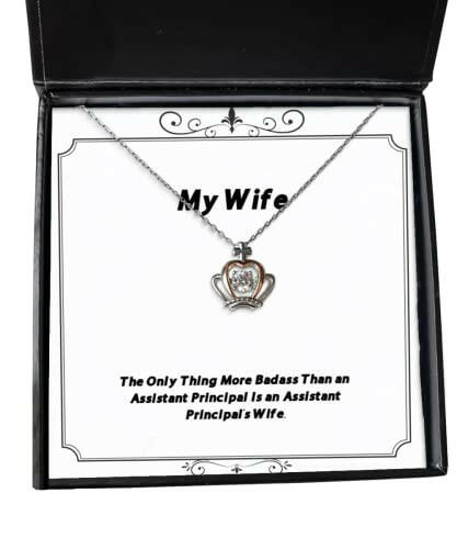 joke wife the only thing more badass than an assistant principal is an assistant christmas crown pendant necklace for wife