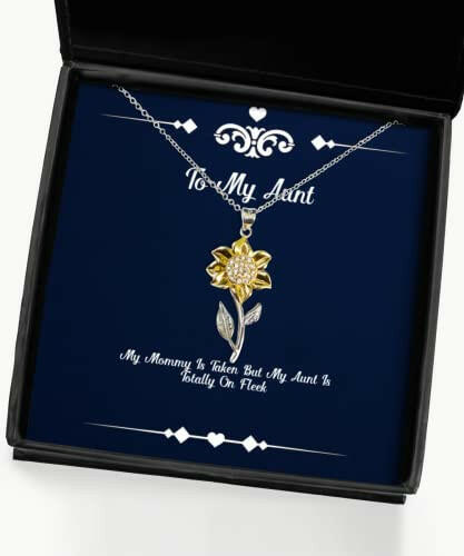inappropriate aunt sunflower pendant necklace my mommy is taken but my aunt is totally on fleek gifts for present from for aunt