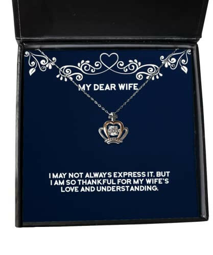 funny wife gifts i may not always express it but i am so thankful for my wifes love wife crown pendant necklace from husband