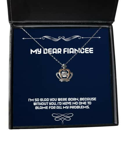 im so glad you were born because without you id have no one crown pendant necklace fiancee jewelry for fiancee wedding gift ideas engagement gift ideas bridal shower gift ideas