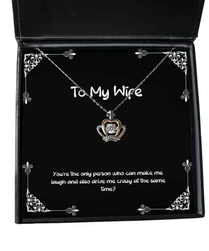 youre the only person who can make me laugh and also crown pendant necklace wife present from husband funny jewelry for wife wedding gifts birthday gifts valentines day