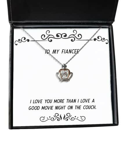 i love you more than i love a good movie night on the couch fiancee crown pendant necklace useful fiancee gifts jewelry for fiancee birthday present fiancee birthday gift ideas what to get