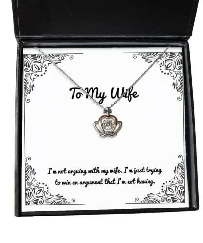 im not arguing with my wife im just trying to win an argument wife crown pendant necklace love wife gifts jewelry for wife gift ideas for him gift ideas for her gift ideas for kids gift