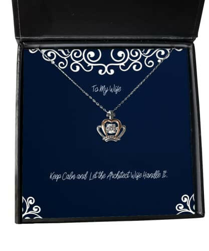 wife for wife keep calm and let the architect wife handle it sarcastic wife crown pendant necklace jewelry from husband