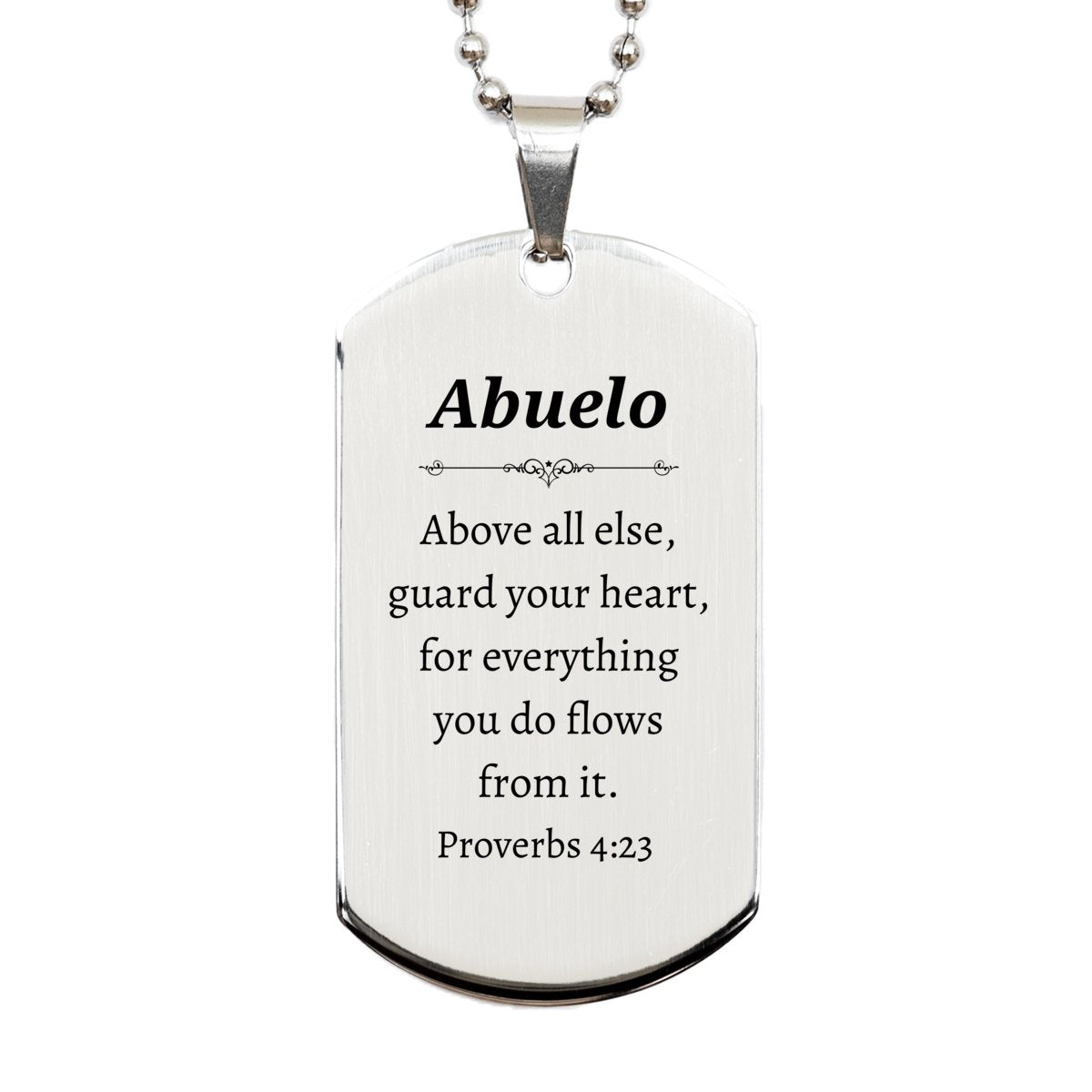 abuelo engraved silver dog tag guard your heart inspirational gift for grandpa on christmas birthday veterans day proverbs 4 23