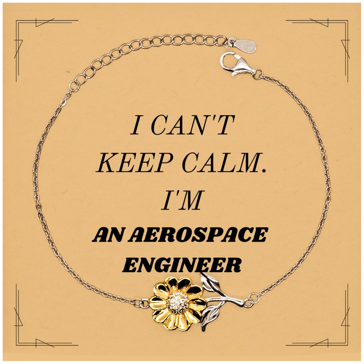 aerospace engineer sunflower bracelet i cant keep calm inspirational gift for graduation birthday confidence and hope