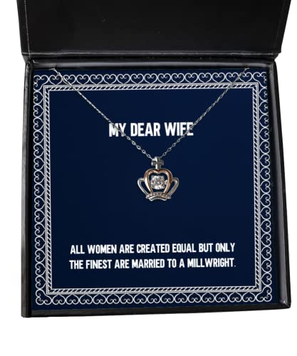 all women are created equal but only the finest are married to a millwright crown pendant necklace wife jewelry perfect for wife