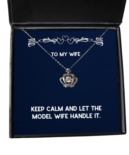 beautiful wife gifts keep calm and let the model wife handle it epic crown pendant necklace for wife from husband