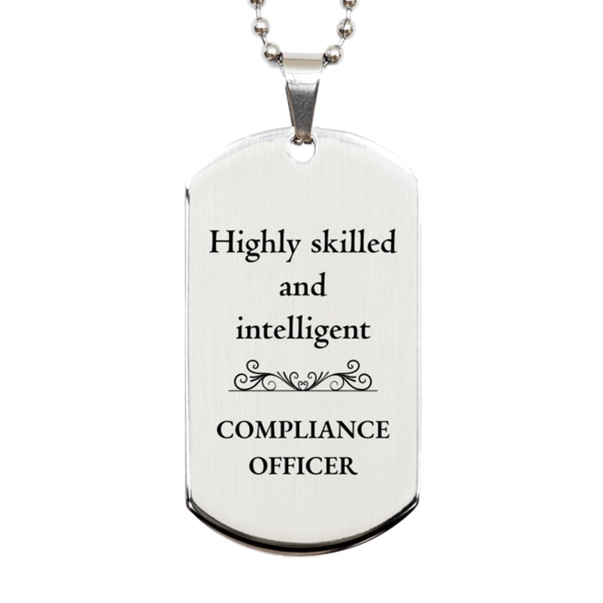 best compliance officer gifts highly skilled and intelligent appreciation birthday silver dog tag for compliance officer men women friends coworkers