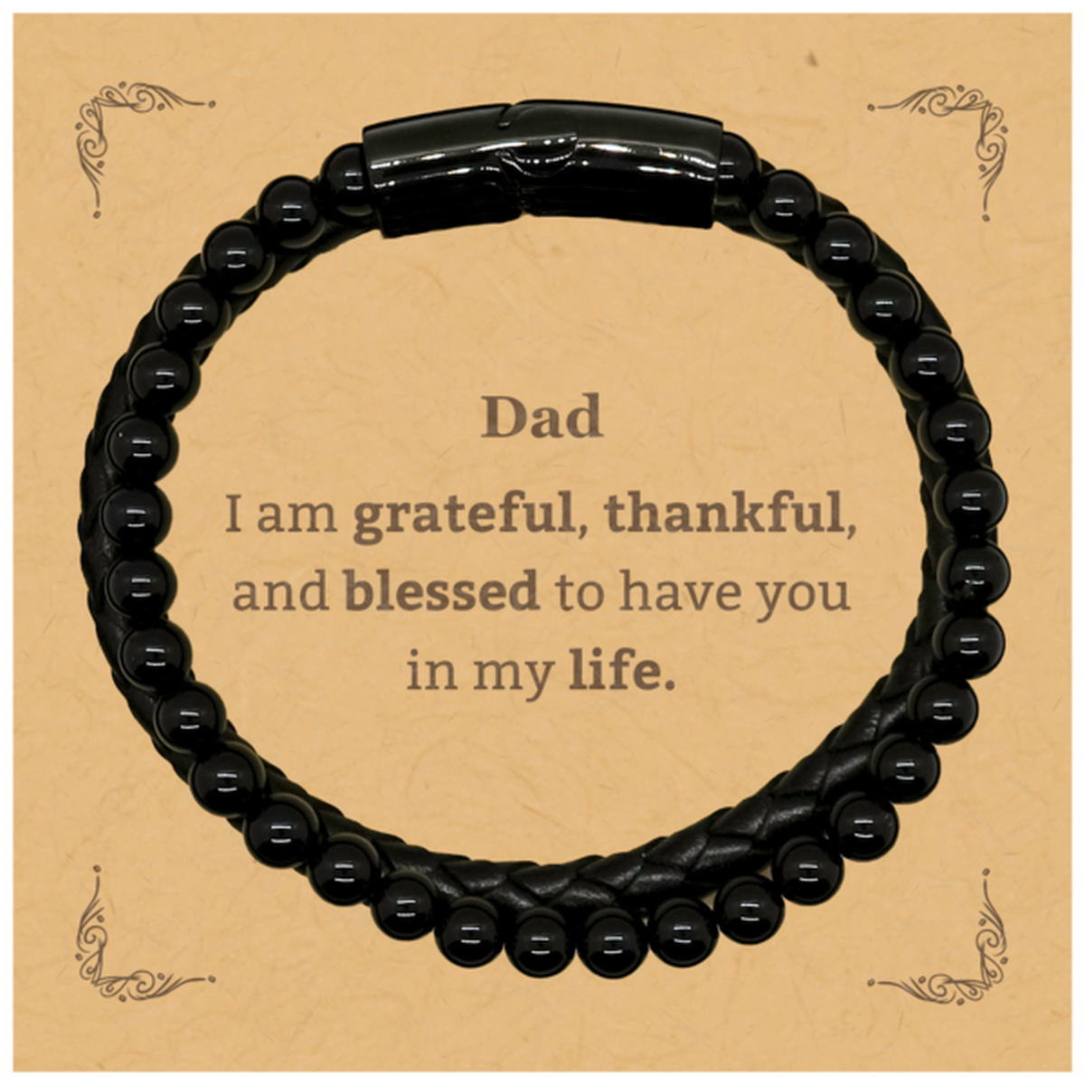 dad appreciation gifts i am grateful thankful and blessed thank you stone leather bracelets for dad birthday inspiration gifts for dad