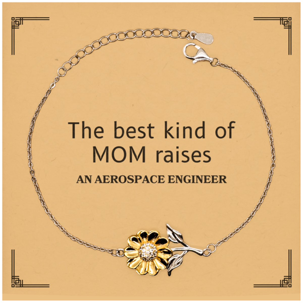 funny aerospace engineer mom gifts the best kind of mom raises aerospace engineer birthday mothers day cute sunflower bracelet for aerospace engineer mom