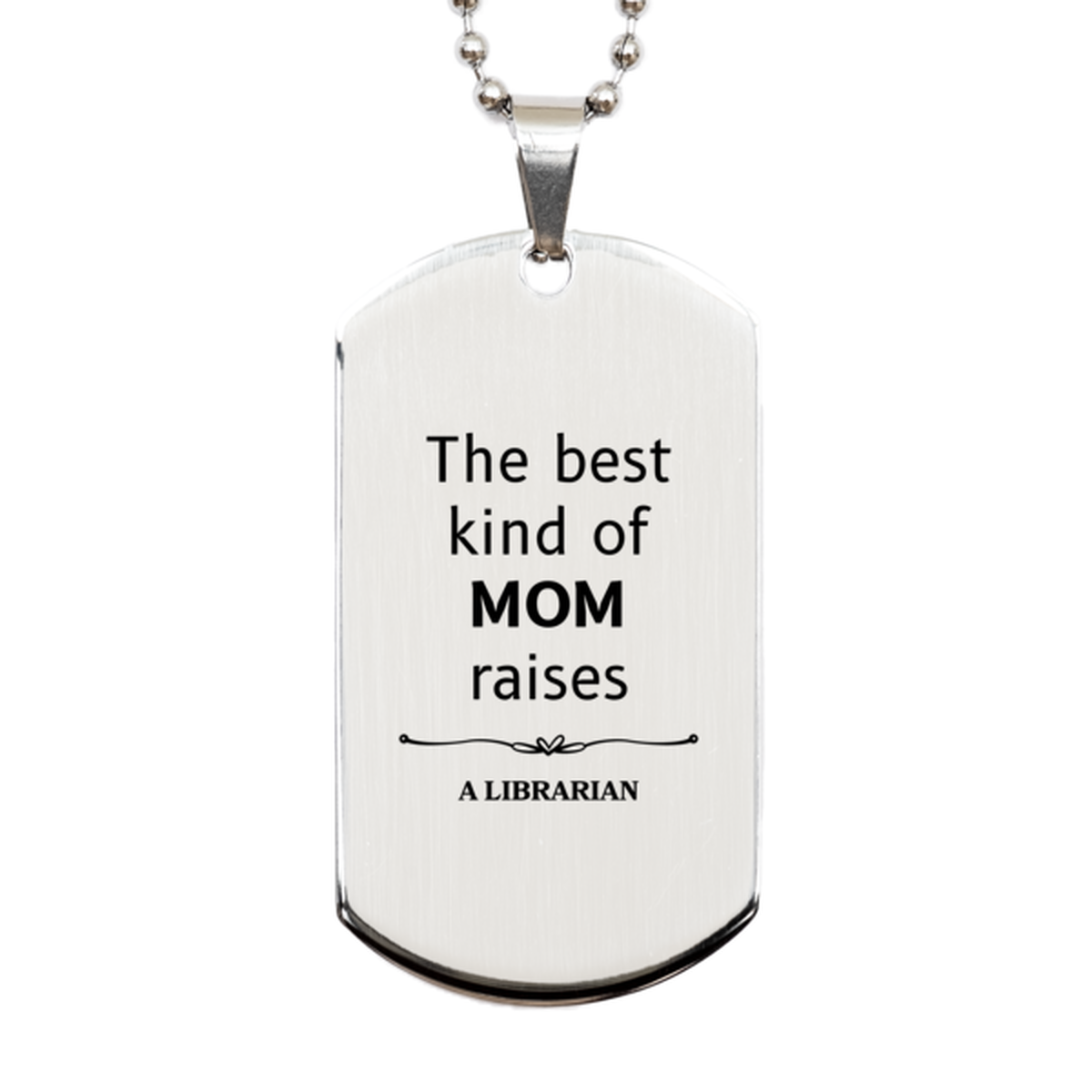 funny librarian mom gifts the best kind of mom raises librarian birthday mothers day cute silver dog tag for librarian mom