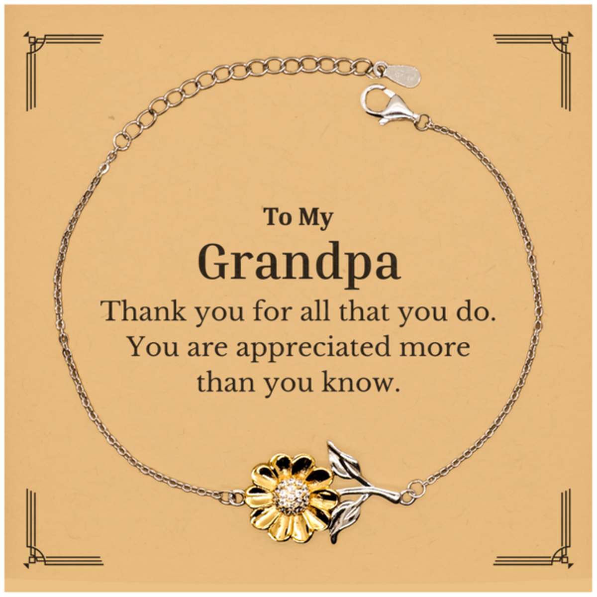 to my grandpa thank you gifts you are appreciated more than you know appreciation sunflower bracelet for grandpa birthday unique gifts for grandpa