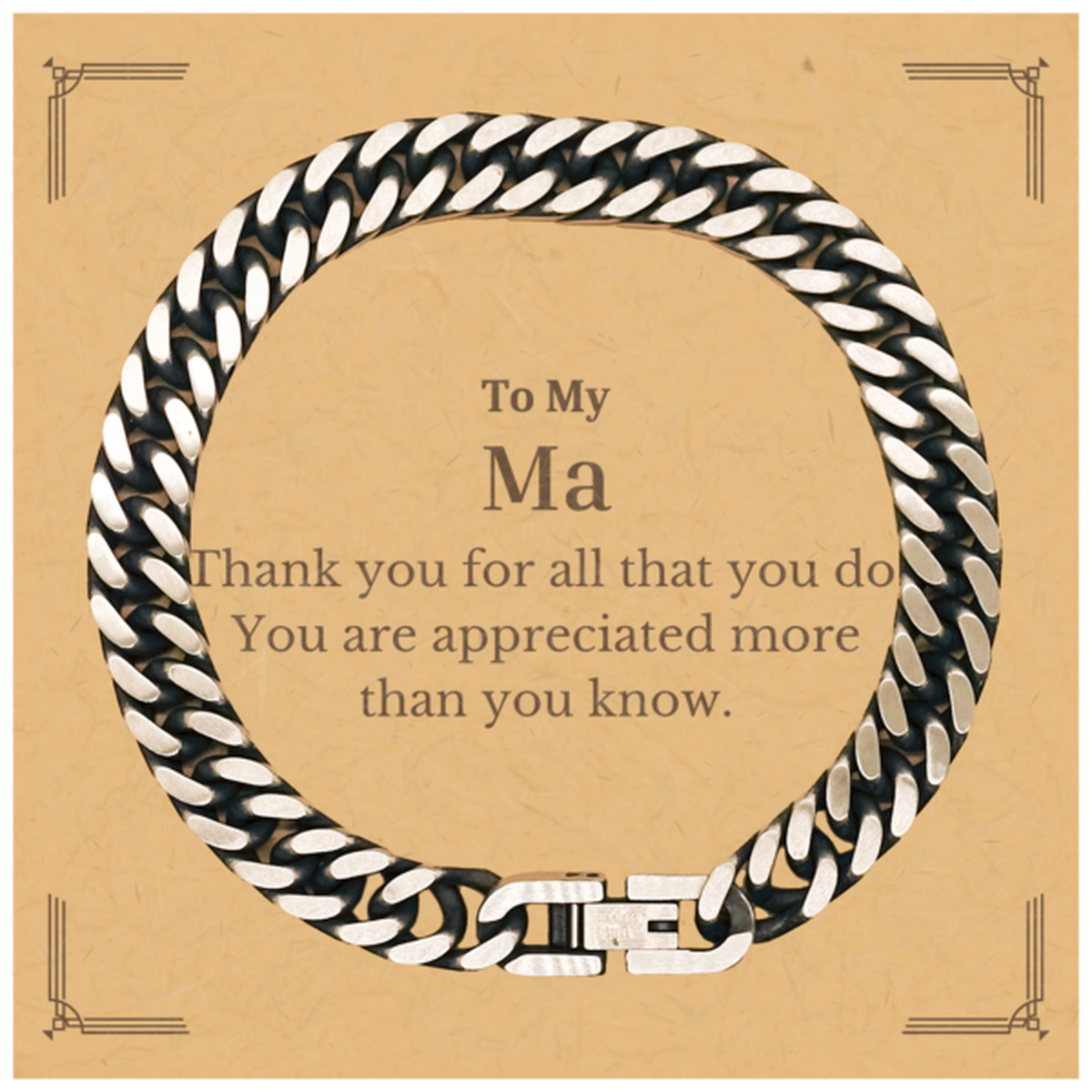 to my ma thank you gifts you are appreciated more than you know appreciation cuban link chain bracelet for ma birthday unique gifts for ma