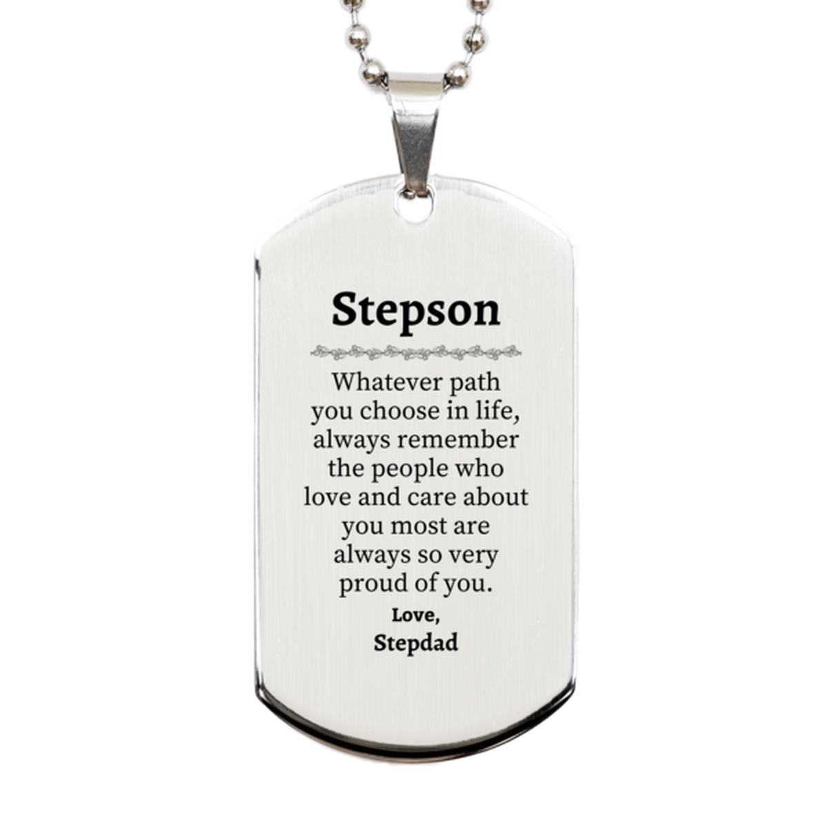 stepson silver dog tag always so very proud of you inspirational stepson birthday supporting gifts from stepdad