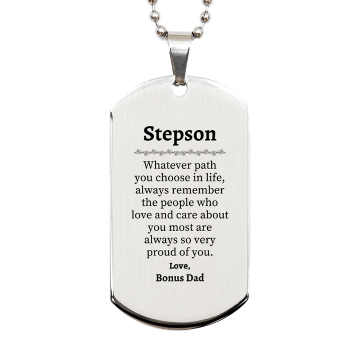 stepson silver dog tag always so very proud of you inspirational stepson birthday supporting gifts from bonus dad