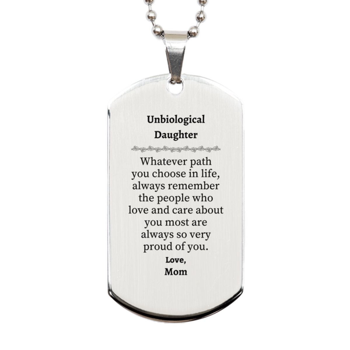 unbiological daughter silver dog tag always so very proud of you inspirational unbiological daughter birthday supporting gifts from mom