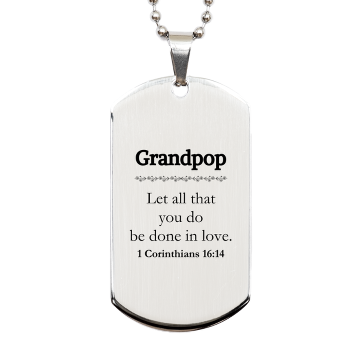 christian grandpop gifts let all that you do be done in love bible verse scripture silver dog tag baptism confirmation gifts for grandpop