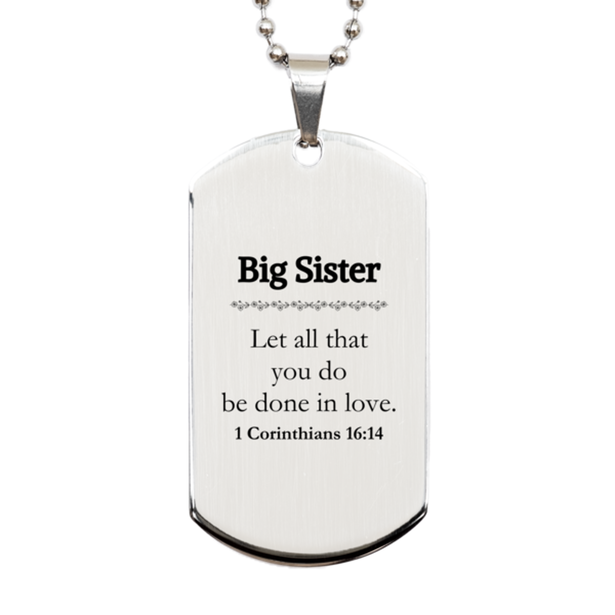 christian big sister gifts let all that you do be done in love bible verse scripture silver dog tag baptism confirmation gifts for big sister