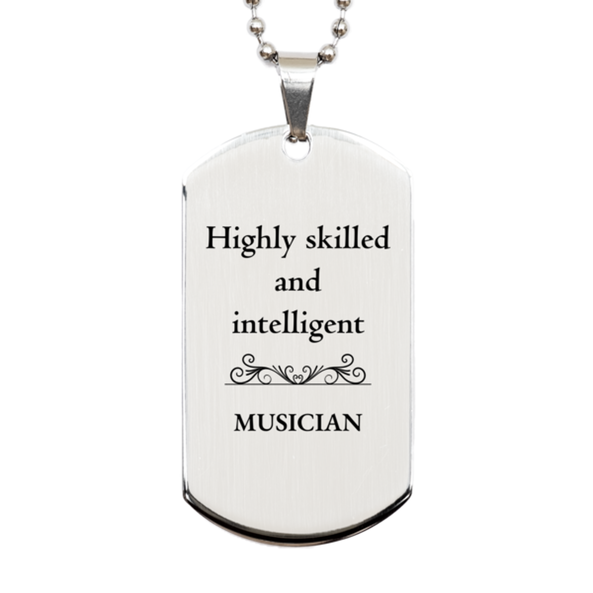 best musician gifts highly skilled and intelligent appreciation birthday silver dog tag for musician men women friends coworkers