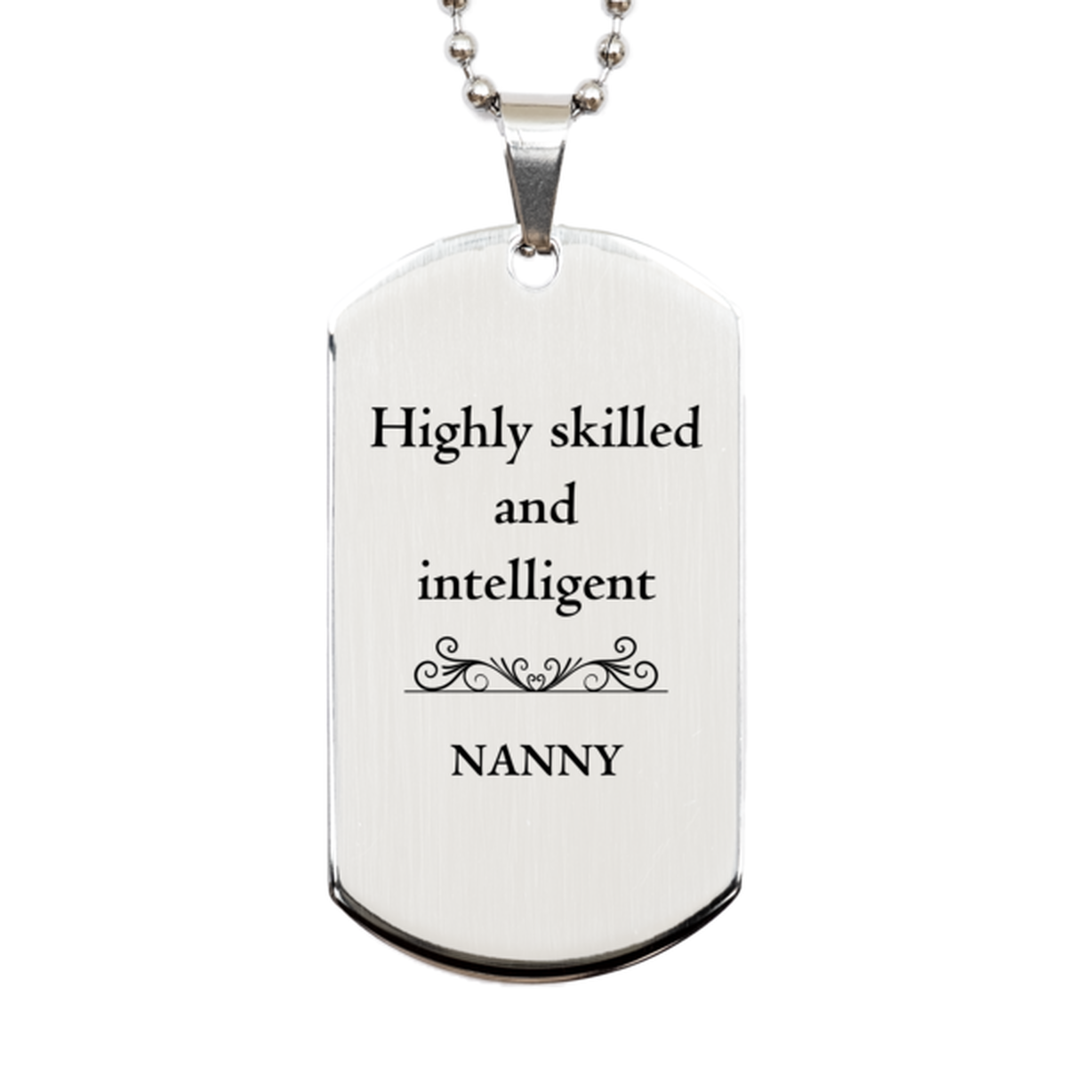 best nanny gifts highly skilled and intelligent appreciation birthday silver dog tag for nanny men women friends coworkers