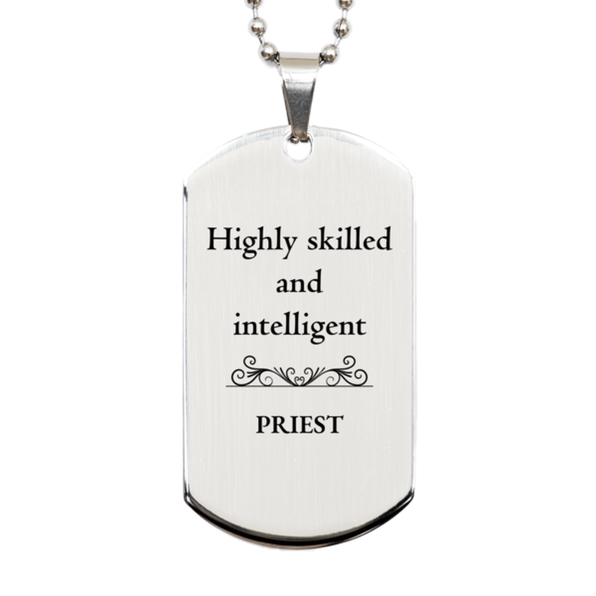 best priest gifts highly skilled and intelligent appreciation birthday silver dog tag for priest men women friends coworkers