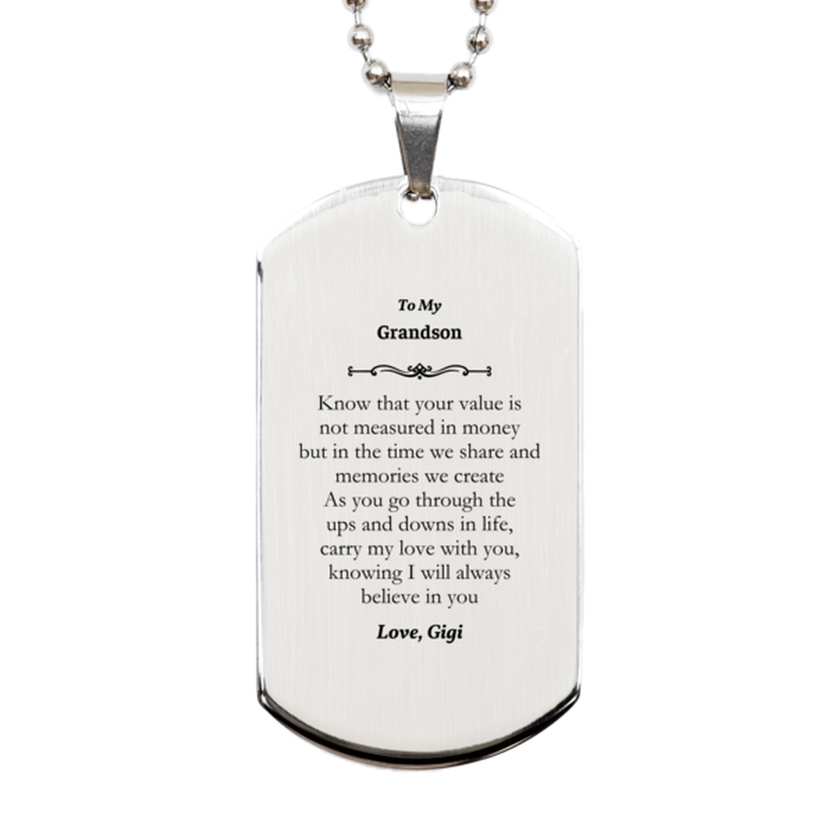 grandson silver dog tag engraved with inspirational quote for birthday gifts from gigi carry my love with you always