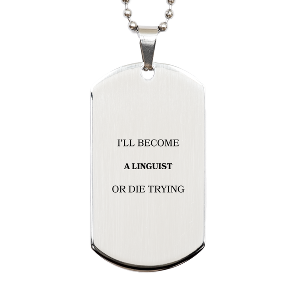 linguist engraved silver dog tag unique inspirational gift for language lovers birthday christmas veterans day ill become or die trying
