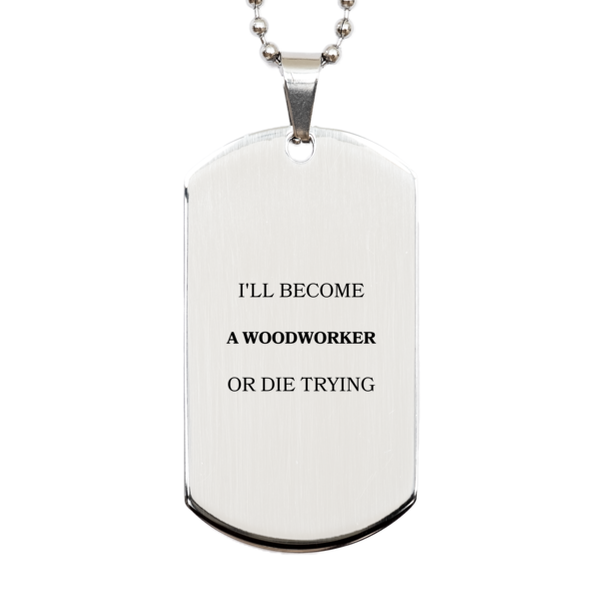 woodworker engraved silver dog tag inspirational gift for graduation fathers day and birthday